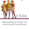 1506 - Marmorschlangen, Intrigen und andere brisante Verstrickungen