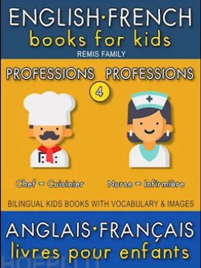 4 - Professions | Professions - English French Books for Kids (Anglais Français Livres pour Enfants)