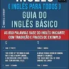 7 - STU - Inglês (Inglês Para Todos) Guia do Inglês Básico