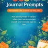 365 Days of Journal Prompts: A Year of Reflection, Clarity, and Personal Growth
