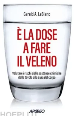 È la dose a fare il veleno