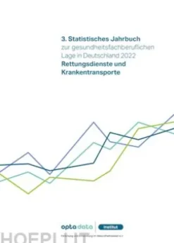 3. Statistisches Jahrbuch zur gesundheitsfachberuflichen Lage in Deutschland 2022