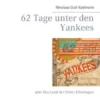 62 Tage unter den Yankees