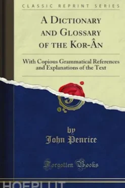 A Dictionary and Glossary of the Kor-Ân