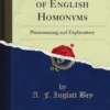 A Dictionary of English Homonyms
