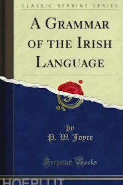 A Grammar of the Irish Language