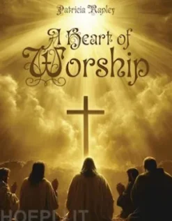 A Heart of Worship