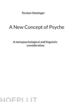 A New Concept of Psyche