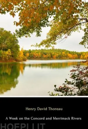A Week on the Concord and Merrimack Rivers