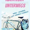 Abenteuer unterwegs