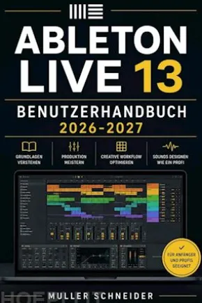 Ableton Live 13 Benutzerhandbuch 2026-2027