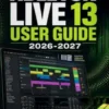 Ableton Live 13 User Guide 2026-2027