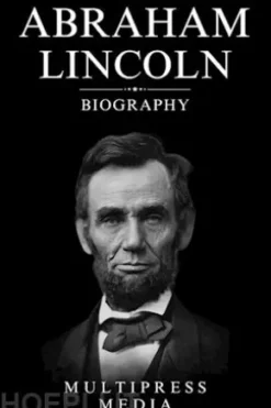 Abraham Lincoln biography