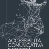 Accessibilità comunicativa e sordità