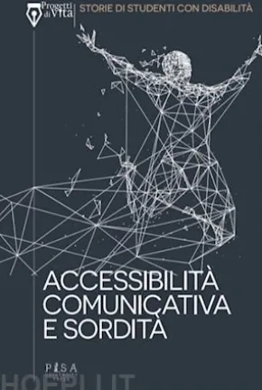 Accessibilità comunicativa e sordità