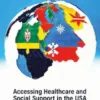 Accessing Healthcare and Social Support in the USA