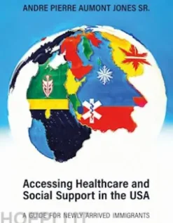 Accessing Healthcare and Social Support in the USA