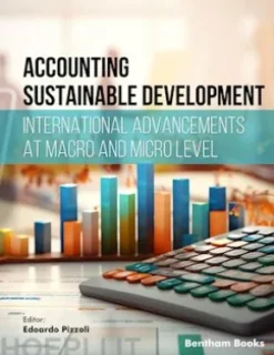 Accounting Sustainable Development: International Advancements at Macro and Micro Level