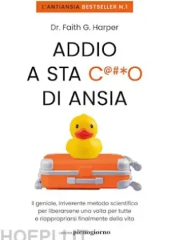 Addio a sta c***o di ansia