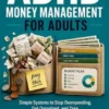 ADHD Money ManagementFor Adults