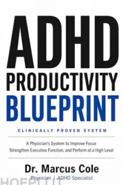 ADHD Productivity Blueprint