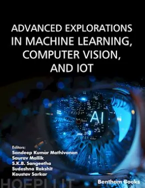 Advanced Explorations in Machine Learning, Computer Vision, and IoT