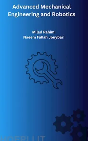 Advanced Mechanical Engineering and Robotics