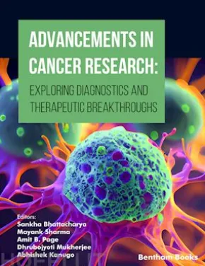 Advancements in Cancer Research: Exploring Diagnostics andTherapeutic Breakthroughs