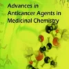 Advances in Anticancer Agents in Medicinal Chemistry: Volume 2