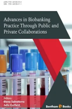 Advances in Biobanking Practice Through Public and Private Collaborations
