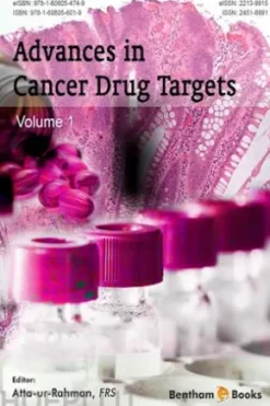 Advances in Cancer Drug Targets: Volume 1