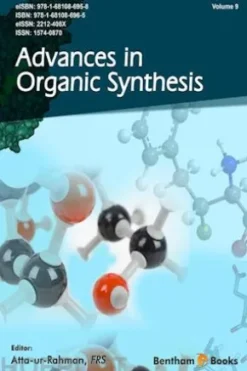 Advances in Organic Synthesis: Volume 9