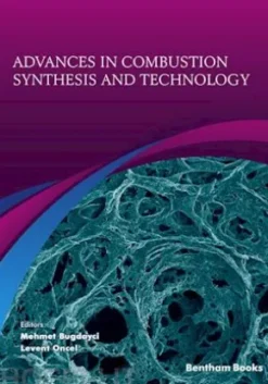 Advances in Combustion Synthesis and Technology