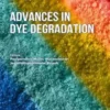 Advances in Dye Degradation: Volume 2