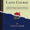 A First Latin Course