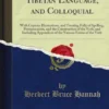 A Grammar of the Tibetan Language, and Colloquial