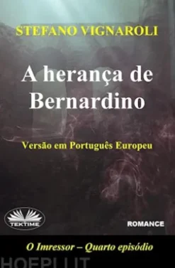 A Herança De Bernardino