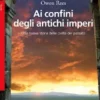 Ai confini degli antichi imperi