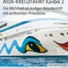 AIDA-KREUZFAHRT Karibik 2