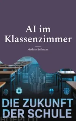 AI im Klassenzimmer