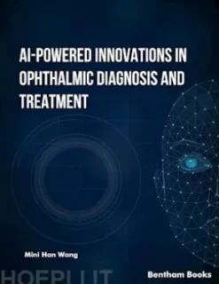 AI-Powered Innovations in Ophthalmic Diagnosis and Treatment