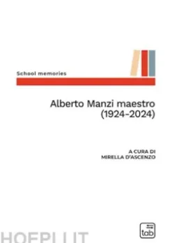 Alberto Manzi maestro (1924-2024)