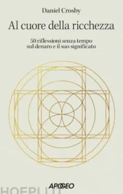 Al cuore della ricchezza