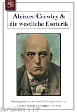 Aleister Crowley & die westliche Esoterik