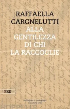 Alla gentilezza di chi la raccoglie