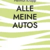 Alle meine Autos
