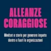 Alleanze coraggiose