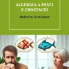 Allergia a pesci e crostacei