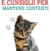 Allevamentu di Misgi Domestici è Cunsiglii per Mantene Cuntenti