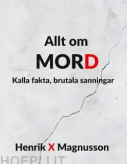 Allt om MORD